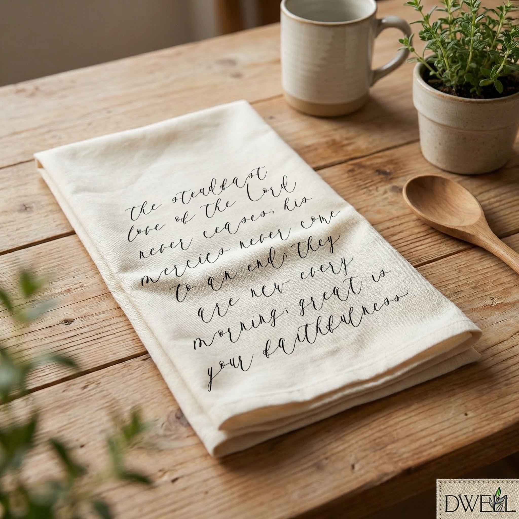 Tea Towel - The Steadfast Love of the Lord