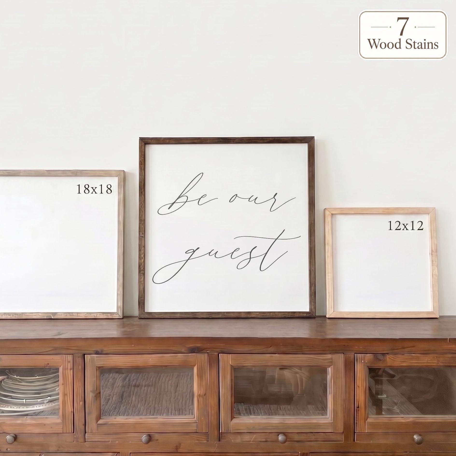 Wooden Frames - Be Our Guest