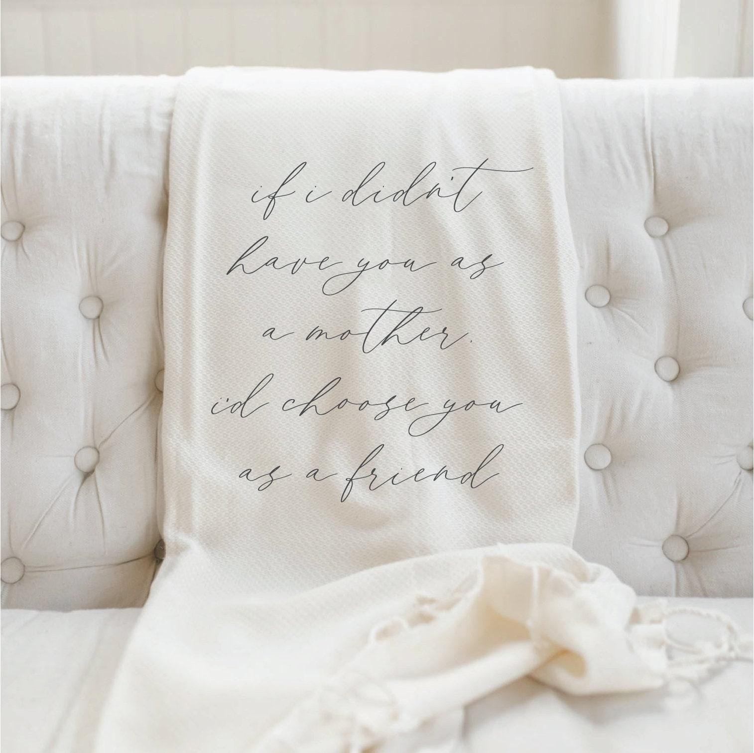 Throw Blankets - If I Didn't Have You as a Mother I'd