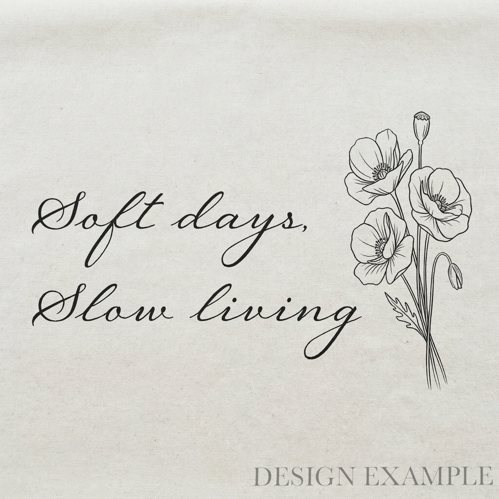 Tea Towel - Soft days slow living