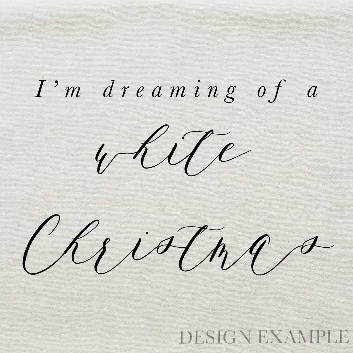 Tea Towel - I'm Dreaming Of A Christmas
