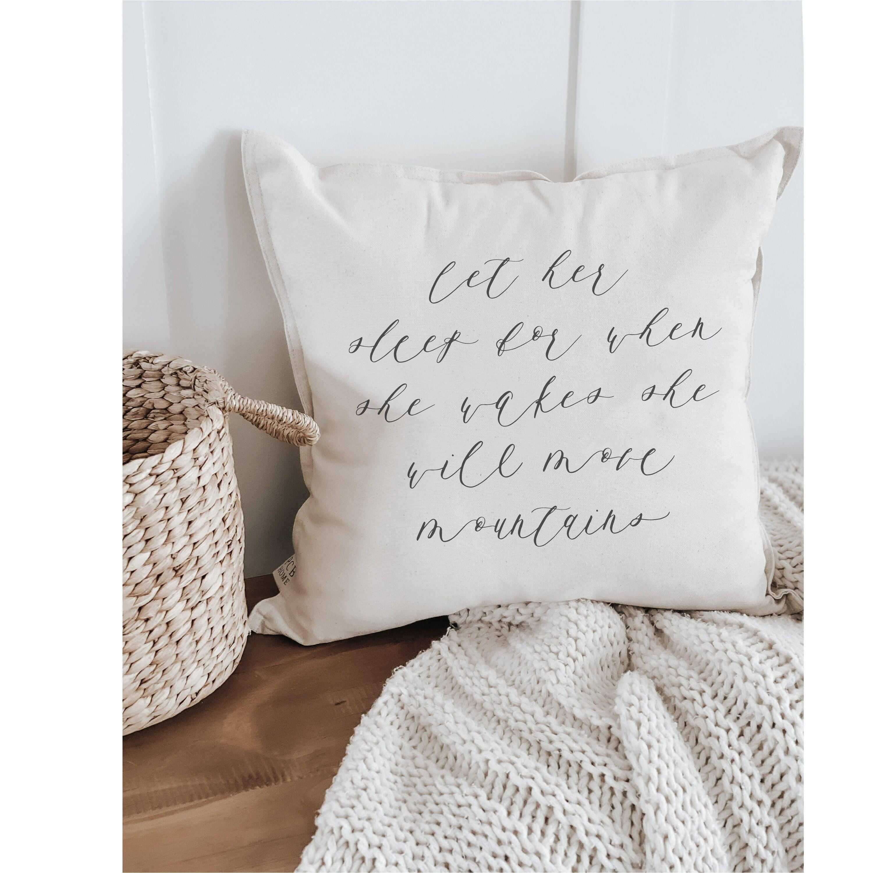 Throw Pillows - Let Her Sleep