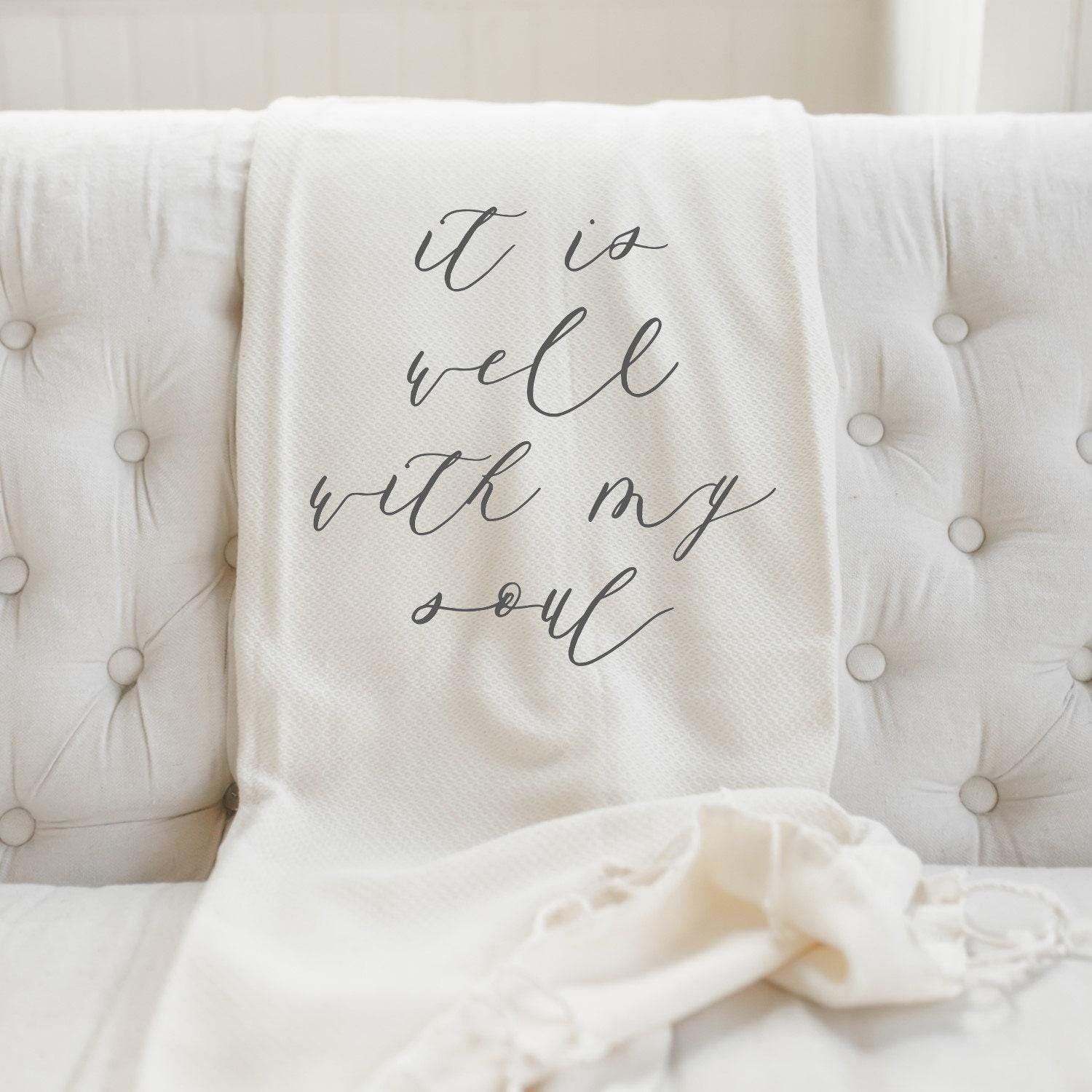 Throw Blankets - It Is Well With My Soul