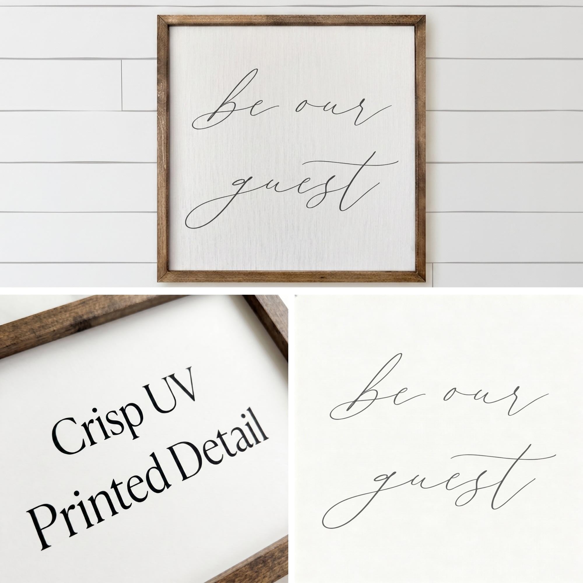 Wooden Frames - Be Our Guest