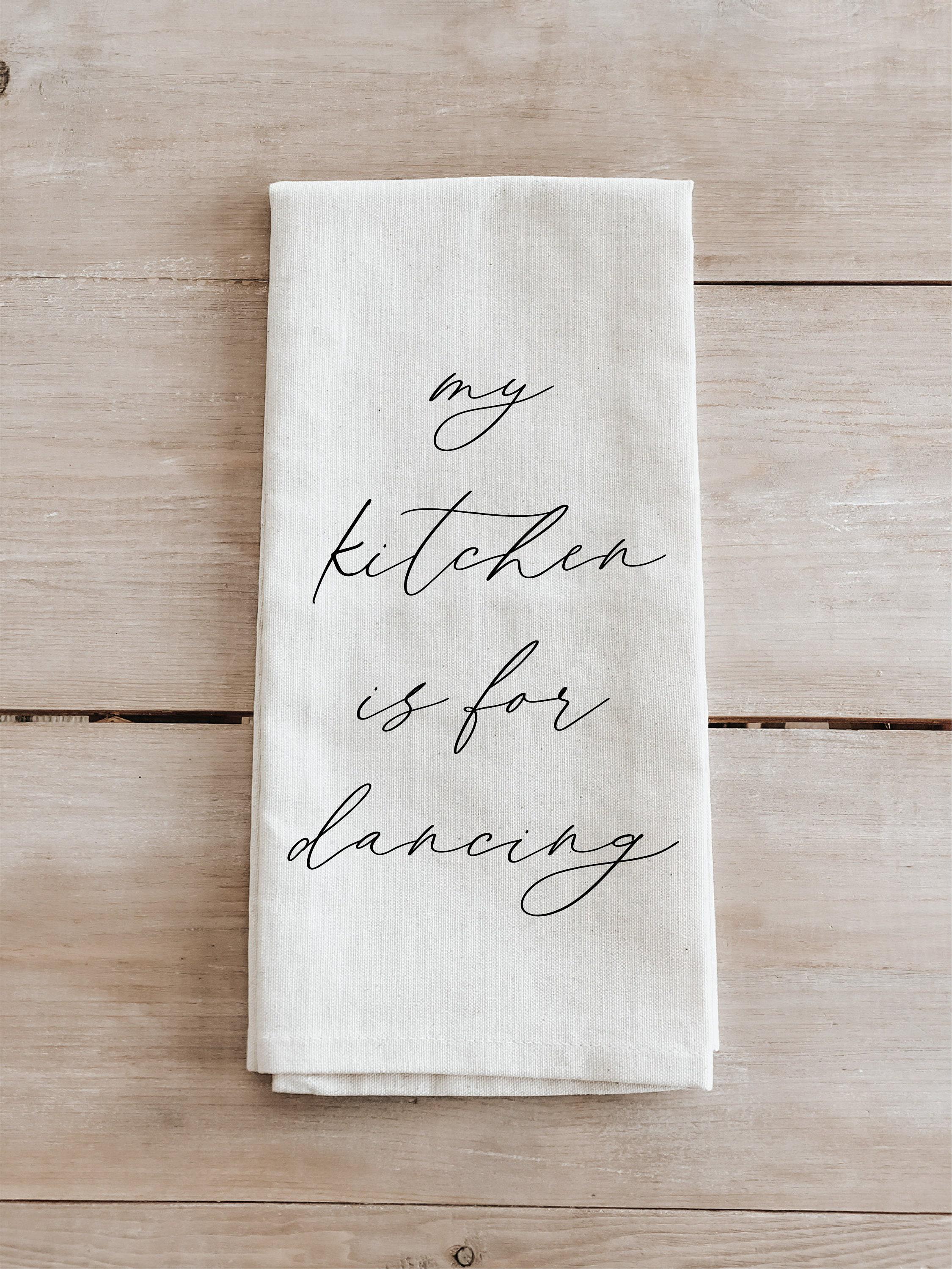 Tea Towel - My Kitchen is for Dancing