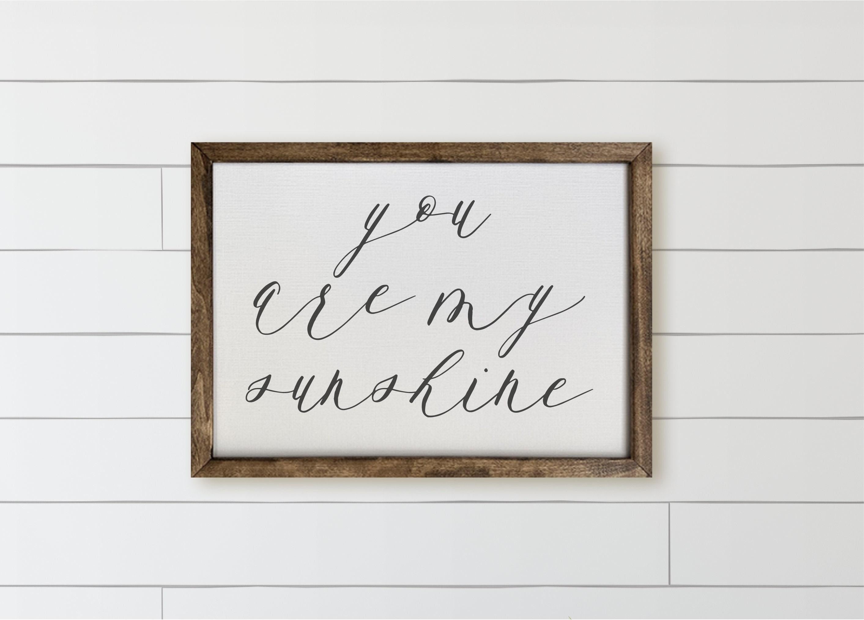 Wooden Frames - You are My Sunshine