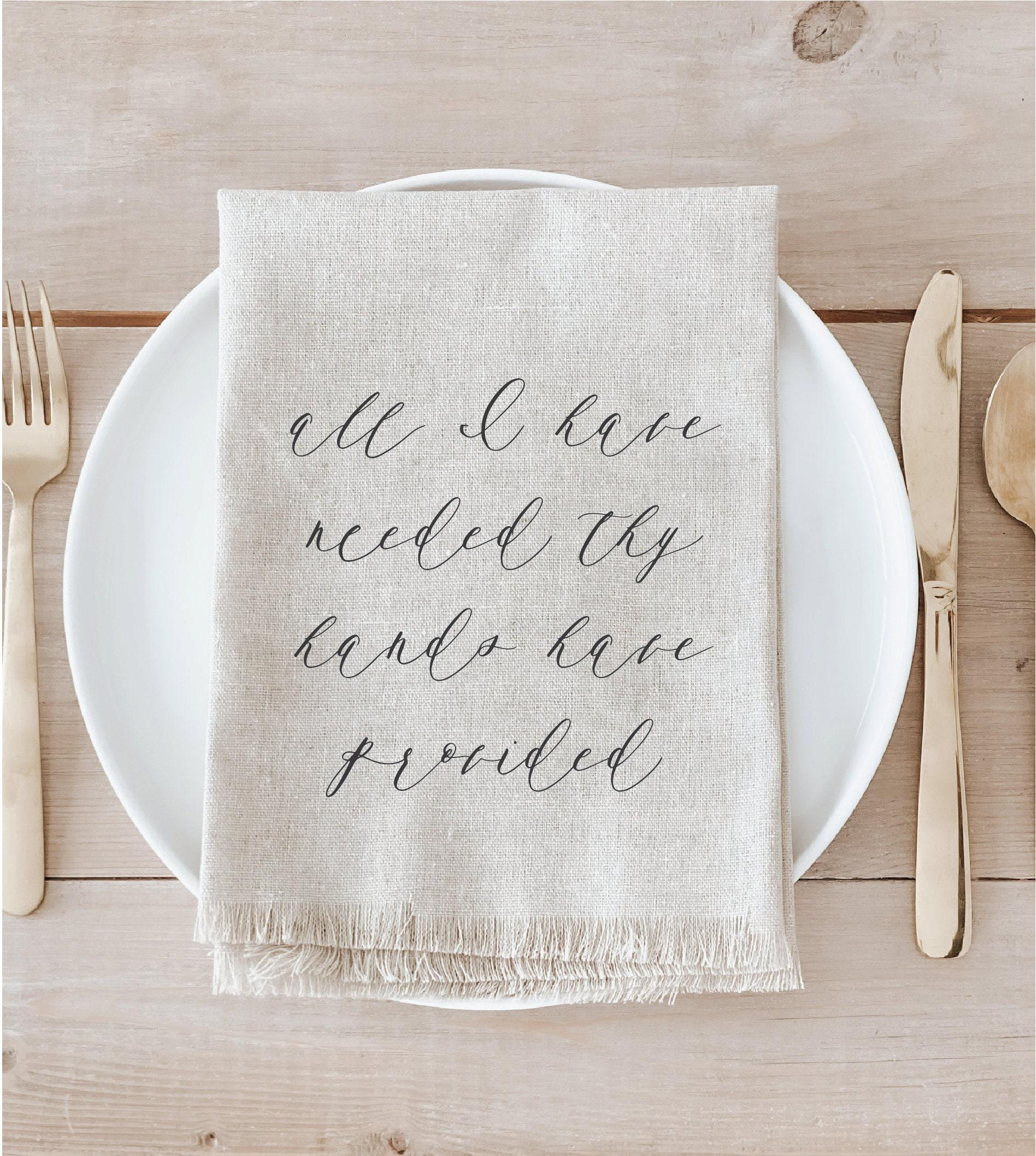 Napkins - All I Have Needed