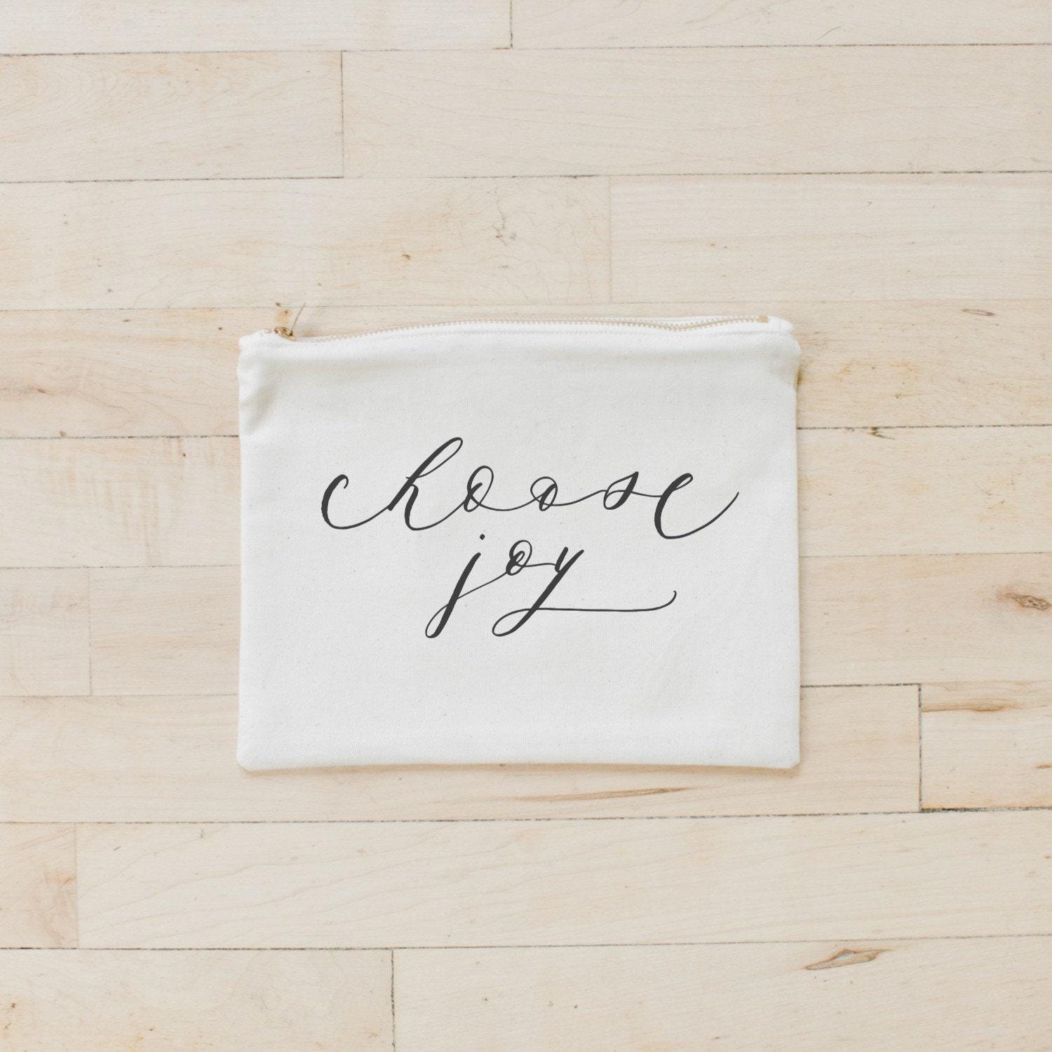 Makeup Bags - Choose Joy