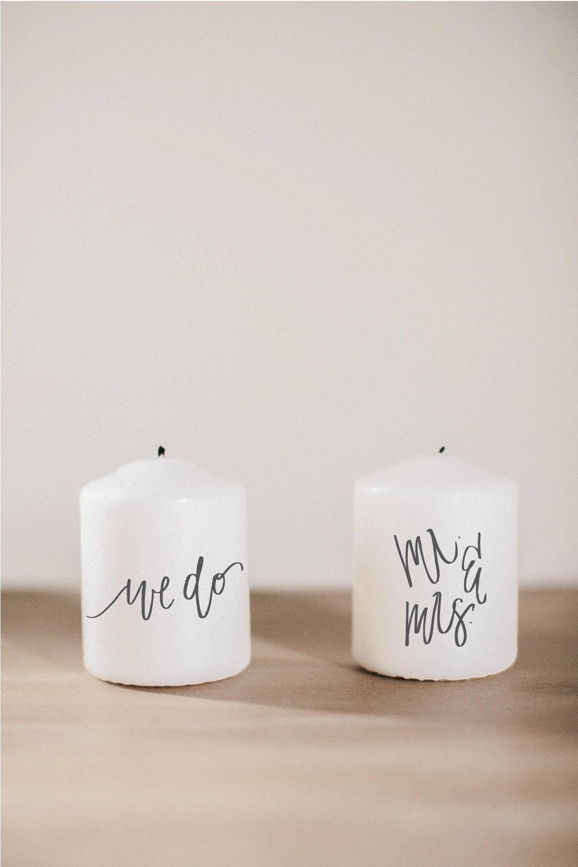 Candles - We Do, and Mr. and Mrs.