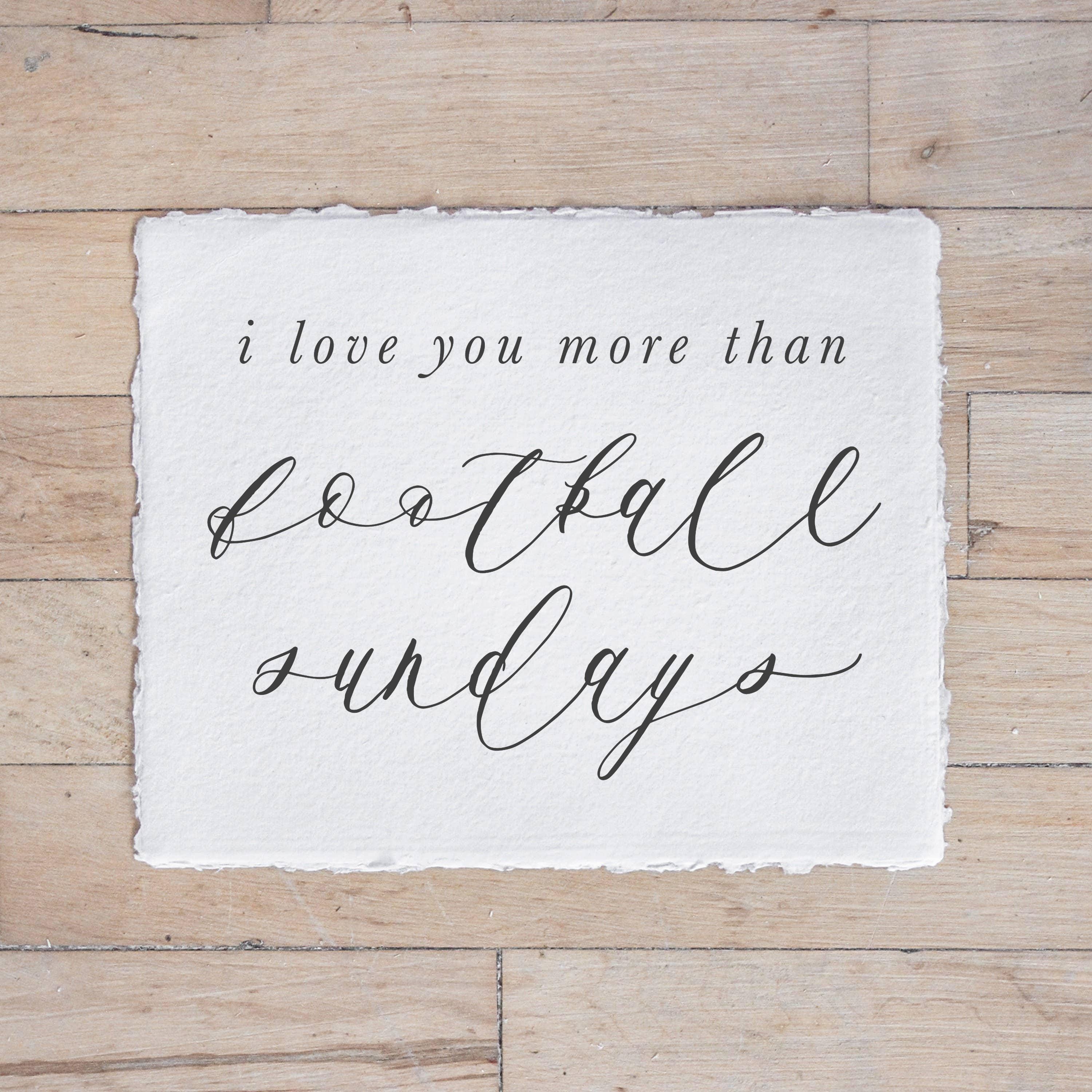 Glass Table Frames & Cards - I Love You More Than Football