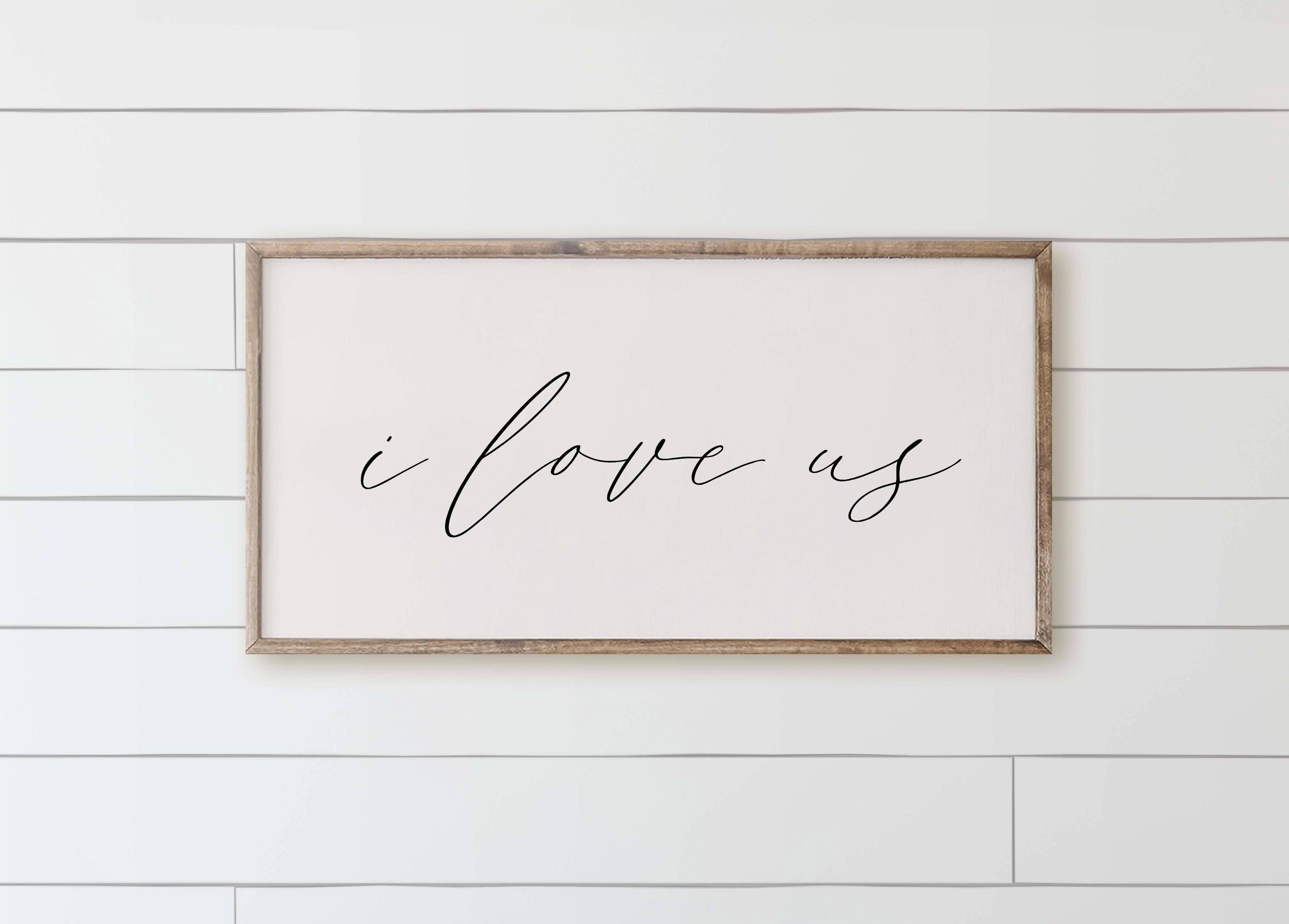 Wooden Frames - I Love Us