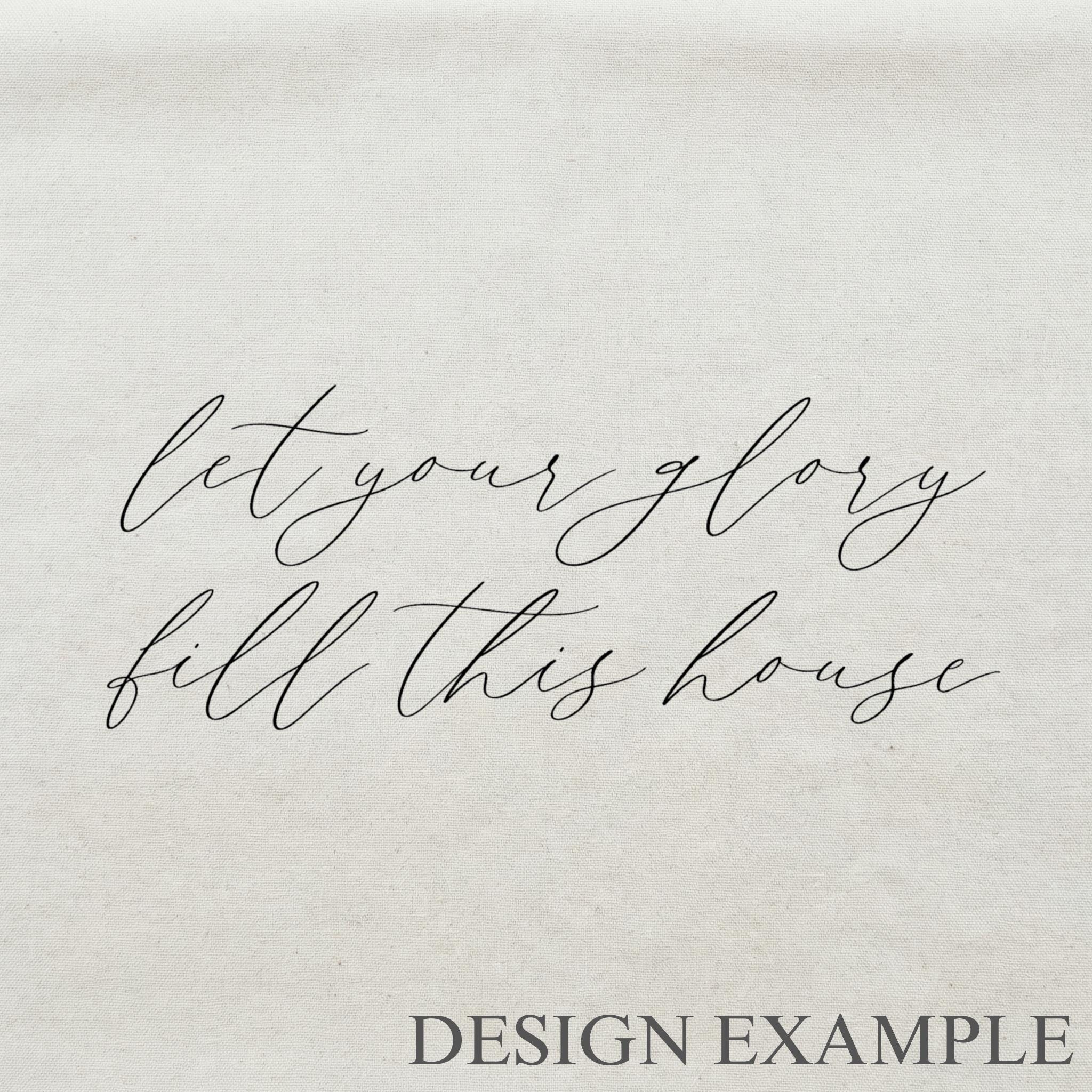 Tea Towel - Let Your Glory Fill This House