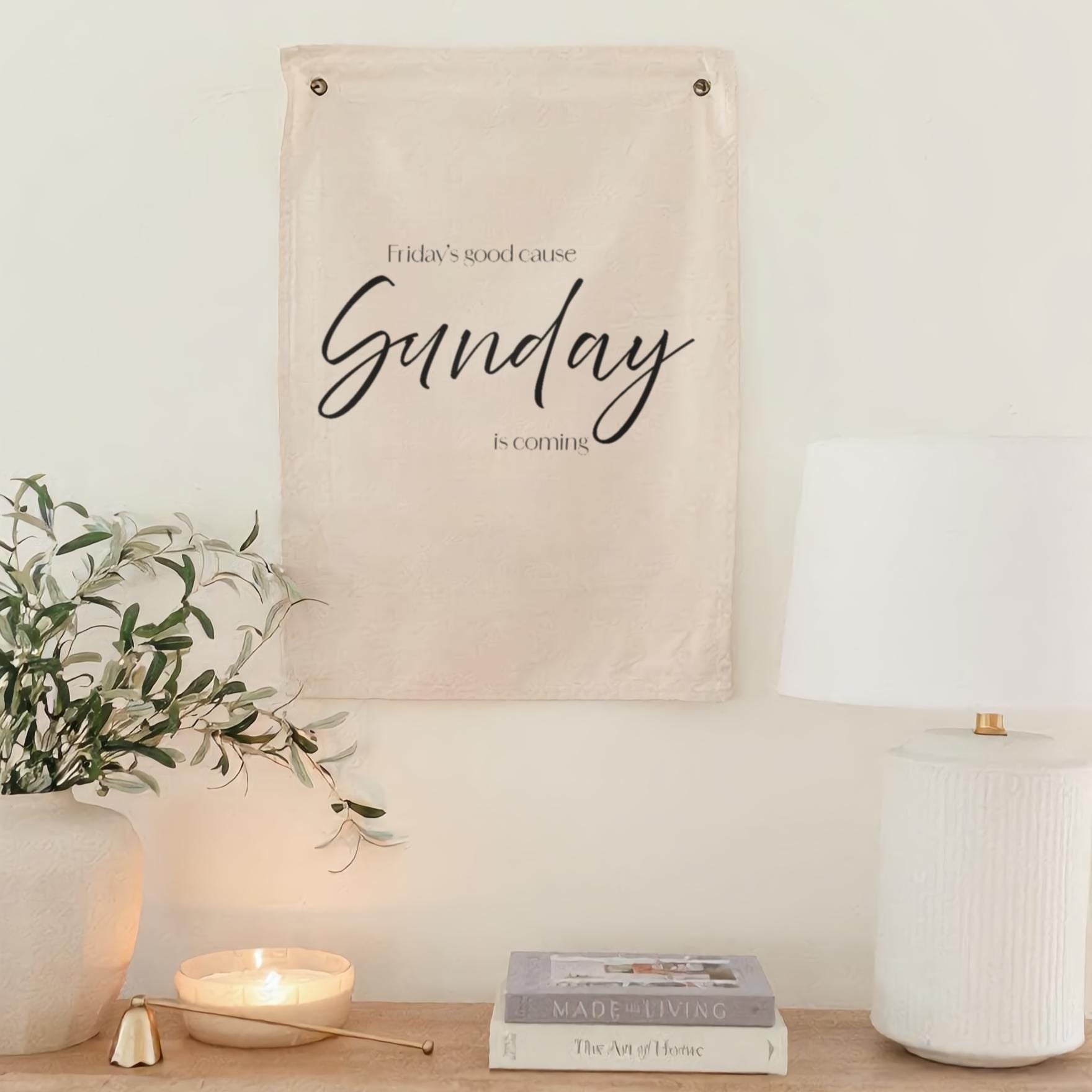 Wall Banners - Sunday Is Coming