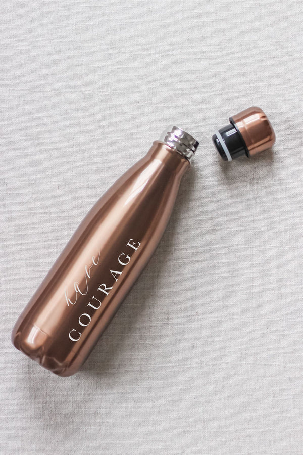 Have Courage Metallic Water Bottle